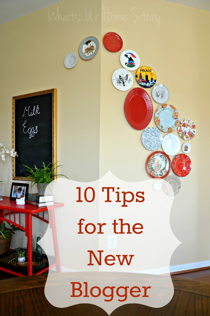 10 Tips for the Would be Blogger