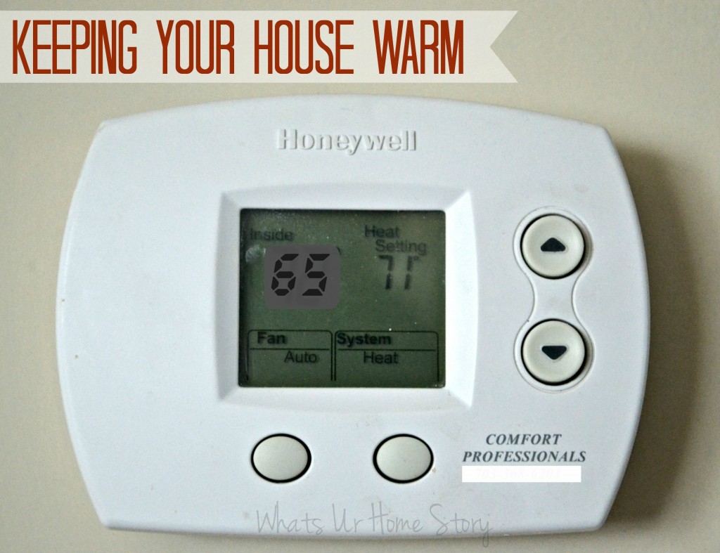 Keeping Your House Warm 