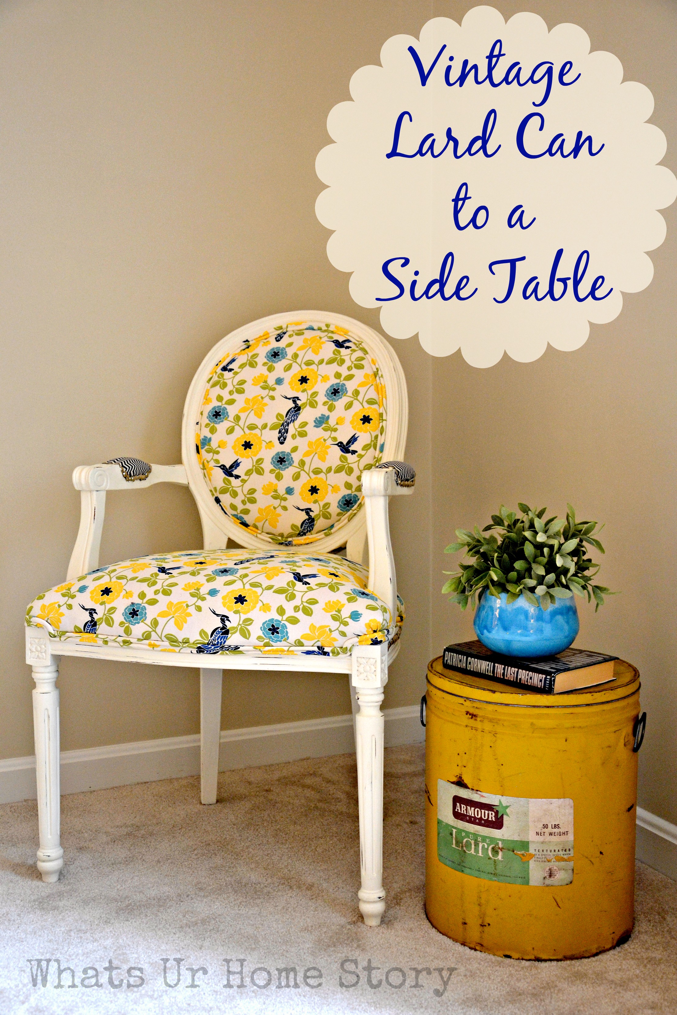 Lard Can Side Table, how to turn a vintage lard can into a side table