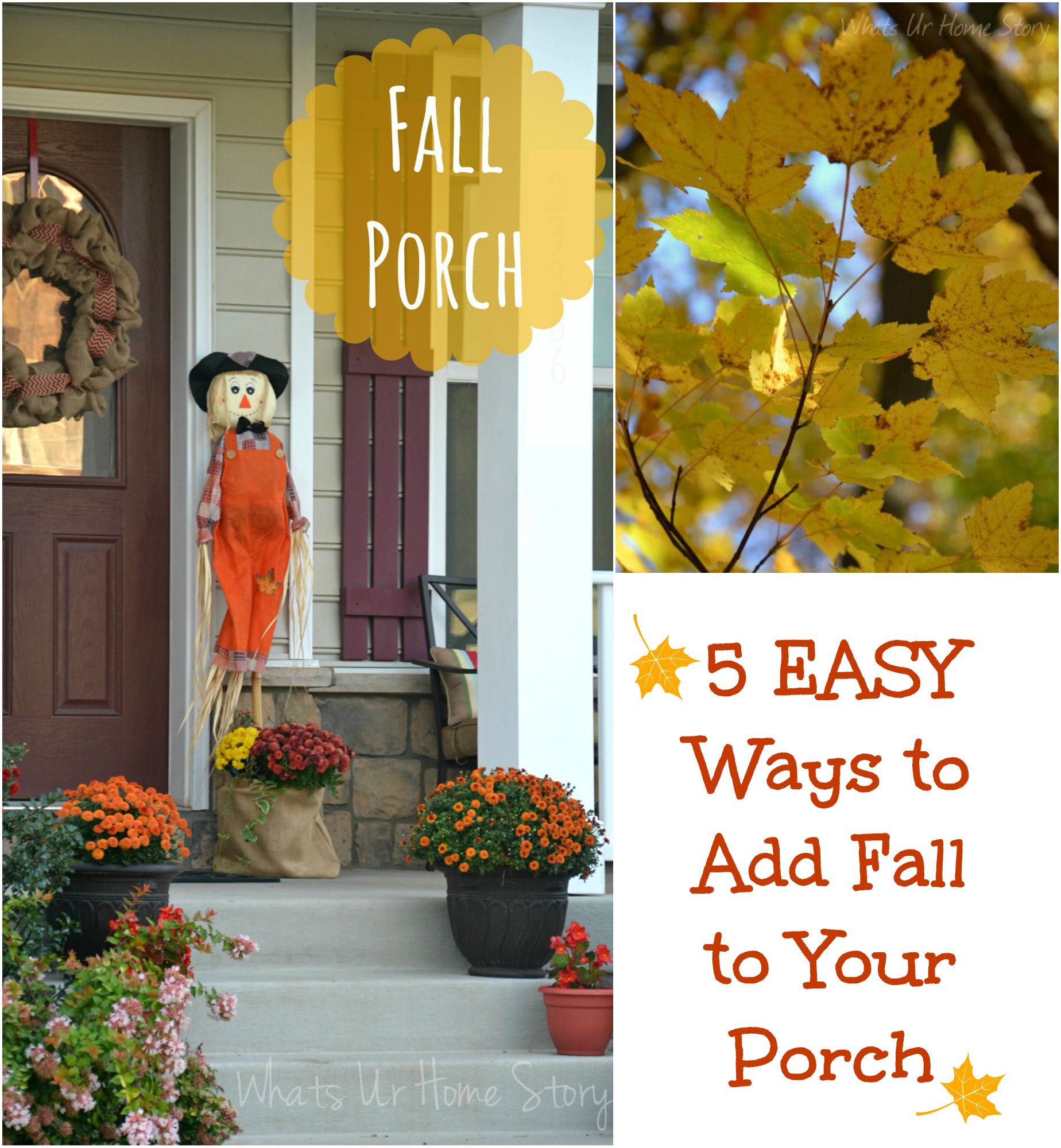 Easy ways to add Fall to your porch