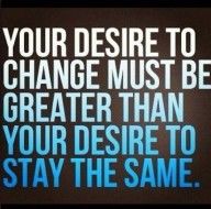 your desire to change quote