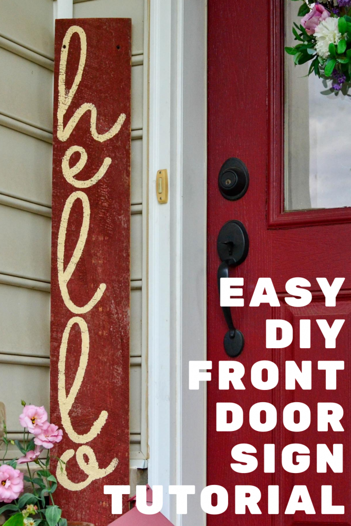 Easy DIY Front Door Sign Tutorial